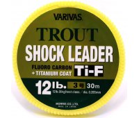 0.285/#3.0 флюорокарбон Varivas Trout Shock Leader Ti-F (30 м) 6.0кг (12lb)
